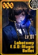奥提斯脑叶公司E.G.O::魔弹